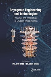 Cover of Cryogenic Engineering and Technologies by Zuyu Zhao