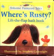 Front cover of Where's Rusty? (Farmyard Tales Bath Books) by Heather Amery