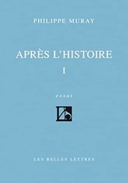Cover of Après l'histoire by Philippe Muray