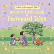 Front cover of Another Little Book of Farmyard Tales by Heather Amery