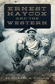 Cover of Ernest Haycox and the western by Richard W. Etulain