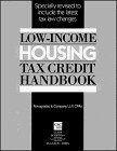 Front cover of Low-Income Housing Tax Credit Handbook by Michael J. Novogradac
