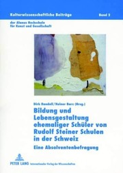 Front cover of Bildung und Lebensgestaltung ehemaliger Schüler von Rudolf Steiner Schulen in der Schweiz by Dirk Randoll