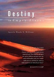 Cover of Destiny in empty places by Wanda N. Williams