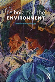 Front cover of Leibniz and the Environment by Pauline Phemister