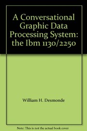 Cover of A conversational graphic data processing system by William H. Desmonde