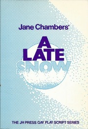 Cover of A late snow by Jane Chambers