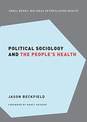 Front cover of Political Sociology and the People's Health by Jason Beckfield