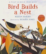Front cover of Bird builds a nest by Martin Jenkins