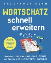 Cover of Wortschatz Schnell Erweitern by Alexander Bohm