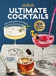 Front cover of Delish Ultimate Cocktails Revised by Hearst Magazine Media