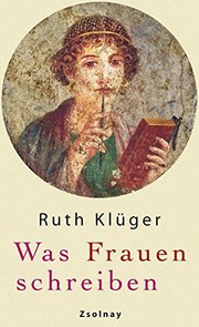 Front cover of Was Frauen schreiben by Ruth Klüger