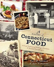 Front cover of A history of Connecticut food by Eric D. Lehman