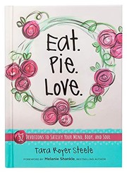 Front cover of Eat Pie Love by Tara Royer Steele