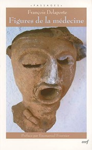 Front cover of Figures de la médecine by François Delaporte
