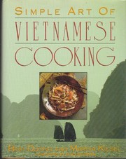 Front cover of Simple art of Vietnamese cooking by Bình Dương