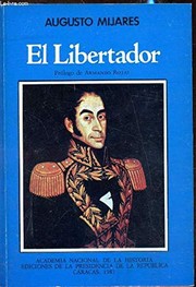 Front cover of El Libertador by Augusto Mijares