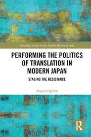 Front cover of Performing the Politics of Translation in Modern Japan by Aragorn Quinn