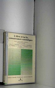 Cover of L'Elève et/ou les connaissances scientifiques by André Giordan