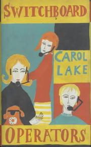Cover of Switchboard operators by Lake, Carol.