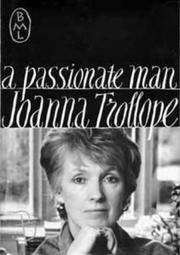 Cover of A Passionate Man by Joanna Trollope