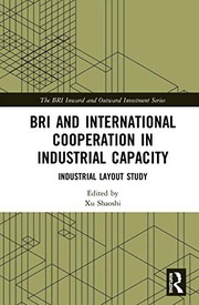 Front cover of Bri and International Cooperation in Industrial Capacity by Xu Shaoshi