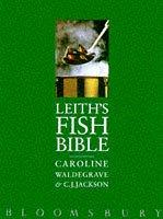 Cover of Leith's fish Bible by Caroline Waldegrave