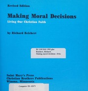 Front cover of Making moral decisions by Richard Reichert