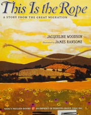 Front cover of This is the rope by Jacqueline Woodson