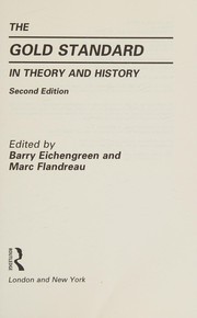 Front cover of The gold standard in theory and history by Barry J Eichengreen