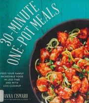 Front cover of 30-minute one-pot meals by Joanna Cismaru