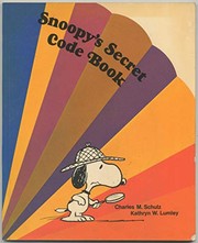 Cover of Snoopy's secret code book by Charles M. Schulz