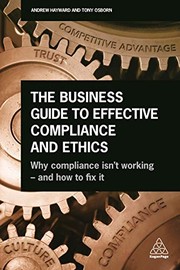 Front cover of Business Guide to Effective Compliance and Ethics by Andrew Hayward