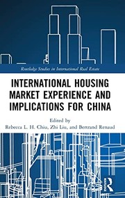 Front cover of International Housing Market Experience and Implications for China by Rebecca Lai-Har Chiu