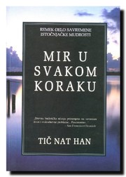 Cover of Mir u svakom koraku by Thích Nhất Hạnh
