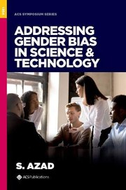 Front cover of Addressing Gender Bias in Science and Technology by Samina Azad