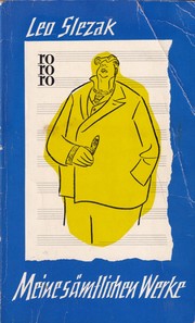Cover of Meine sämtlichen Werke by Leo Slezak