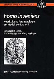 Front cover of Homo inveniens: Heuristik und Anthropologie am Modell der Rhetorik by Stefan Metzger