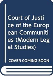 Front cover of The Court of Justice of the European Communities by L. Neville Brown