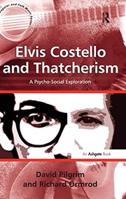 Cover of Elvis Costello and Thatcherism by David Pilgrim