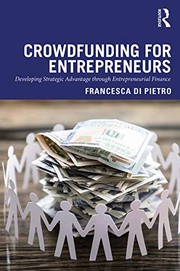 Front cover of Crowdfunding for Entrepreneurs by Francesca Di Pietro