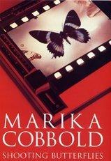 Front cover of Shooting Butterflies by Marika Cobbold