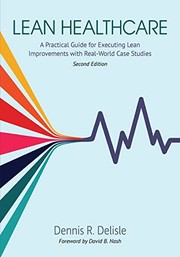 Front cover of Lean Healthcare by Dennis Delisle