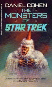 Front cover of The MONSTERS OF STAR TREK by Morris L. Cohen