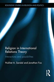 Cover of Religion in International Relations Theory by Nukhet Sandal