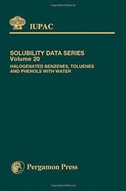 Front cover of Halogenated benzenes, toluenes, and phenols with water by A. L. Horvath