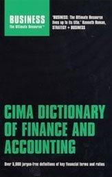 Cover of CIMA dictionary of finance and accounting by Chartered Institute of Management Accountants