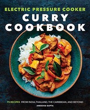 Front cover of Electric Pressure Cooker Curry Cookbook by Aneesha Gupta