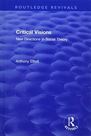 Cover of Critical Visions by Anthony Elliott