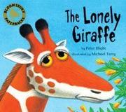 Cover of The Lonely Giraffe by Peter Blight